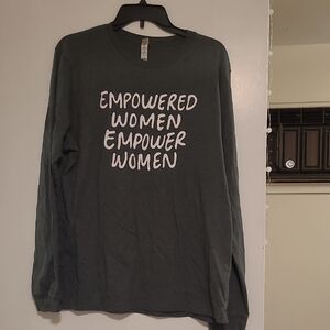 Empowered Women Long Sleeve Shirt
